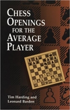 Chess equipment: Chess openings for the average player book